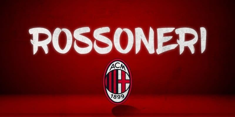 Fan AC Milan gọi là gì? Ý nghĩa của Rossoneri trong văn hóa Milan