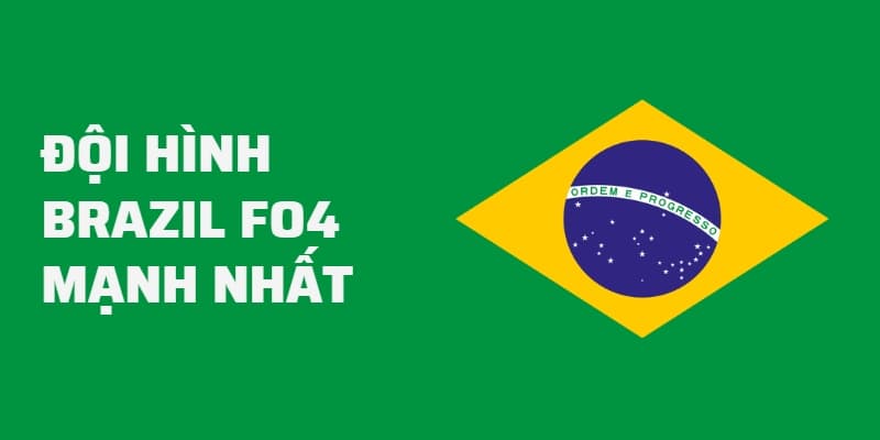 Hướng dẫn build đội hình Brazil FO4 mạnh, leo rank hiệu quả