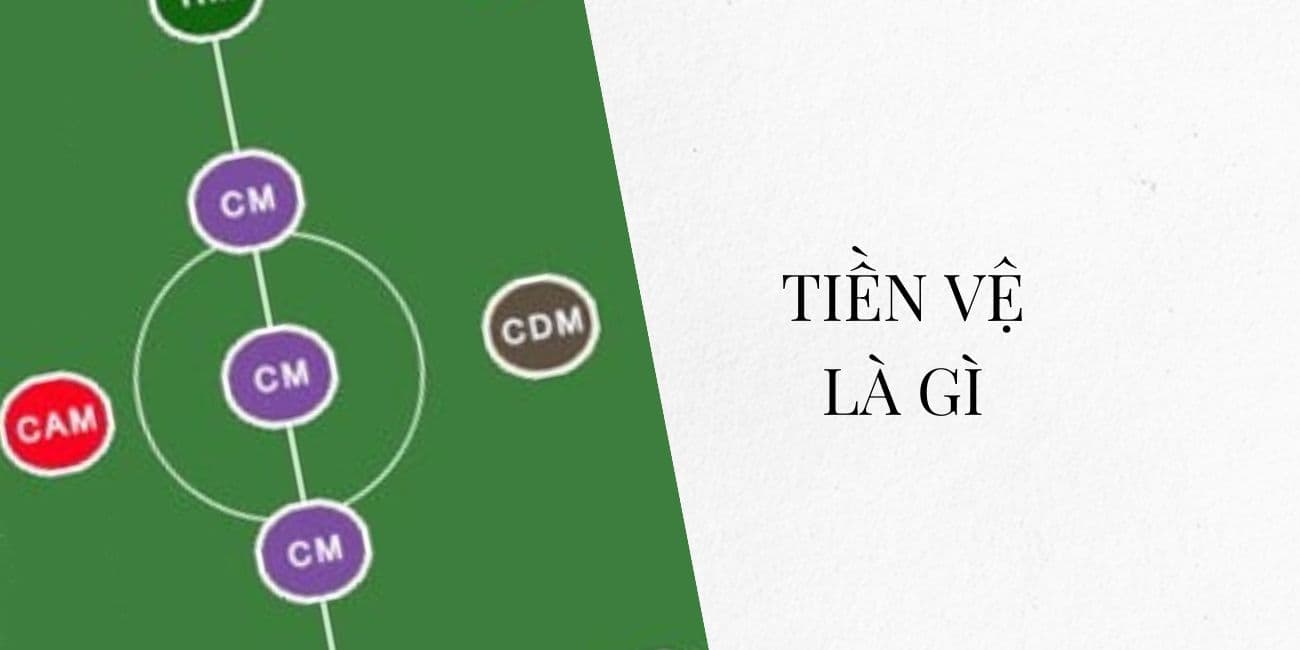 Tiền vệ là gì? Tìm hiểu về hàng tiền vệ trong sơ đồ trong bóng đá